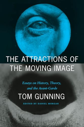 Book cover with a large blue eye and title: "The Attractions of the Moving Image.