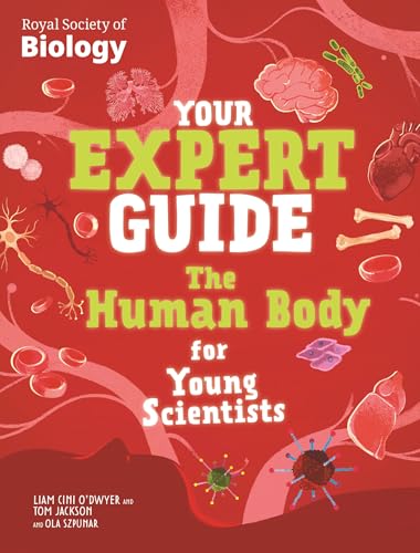 Book cover: āYour Expert Guide: The Human Body for Young Scientistsā with anatomical illustrations.