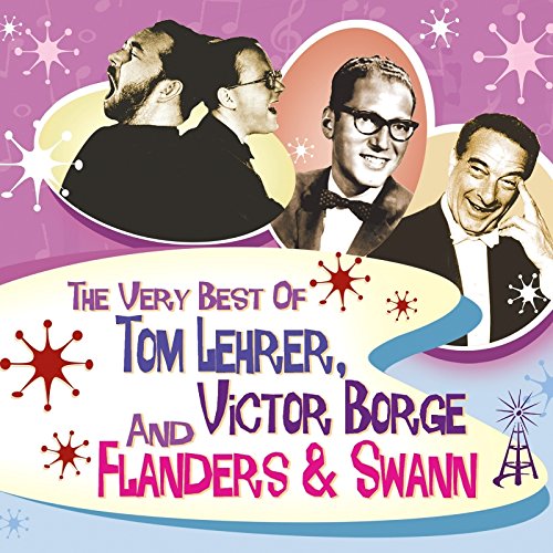 CD cover featuring portraits of Tom Lehrer, Victor Borge, and Flanders & Swann.