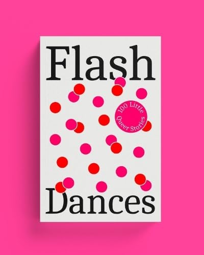 Book cover: “Flash Dances” with pink and red circles, white background.