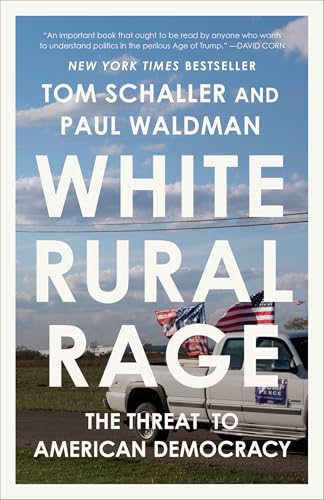 Book cover: "White Rural Rage" with a pickup truck and American flags.