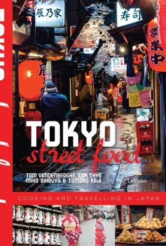 Book cover for “Tokyo Street Food” showing a bustling Japanese street scene.