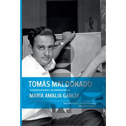 Book cover featuring Tomás Maldonado, a man looking at the viewer.