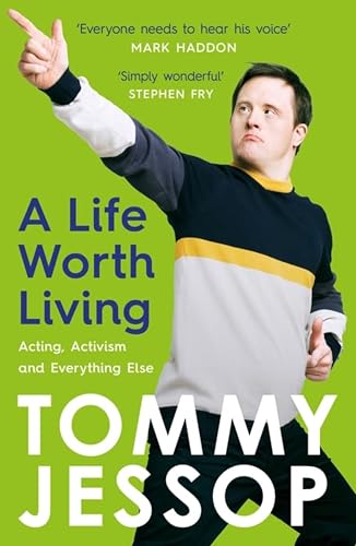 Book cover featuring Tommy Jessop pointing upwards, titled “A Life Worth Living.”