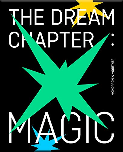 Album cover for TOMORROW X TOGETHER's "The Dream Chapter: MAGIC" with green starburst.