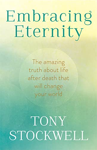 Book cover: "Embracing Eternity" by Tony Stockwell, teal and gold design.