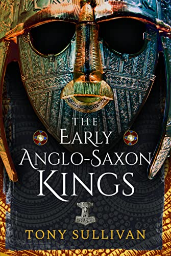 Anglo-Saxon king's ornate helmet on book cover with title and author's name.
