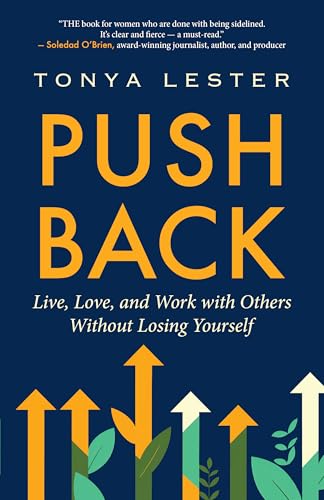 Book cover: “Push Back” by Tonya Lester, with upward-pointing arrows.