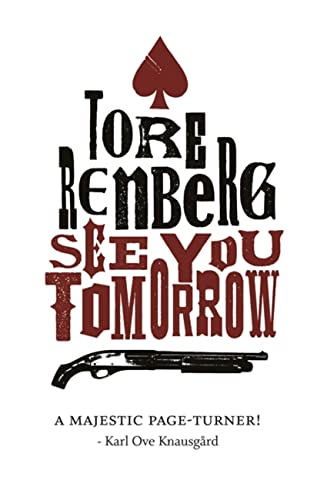Book cover: "See You Tomorrow" with a spade and shotgun illustration.