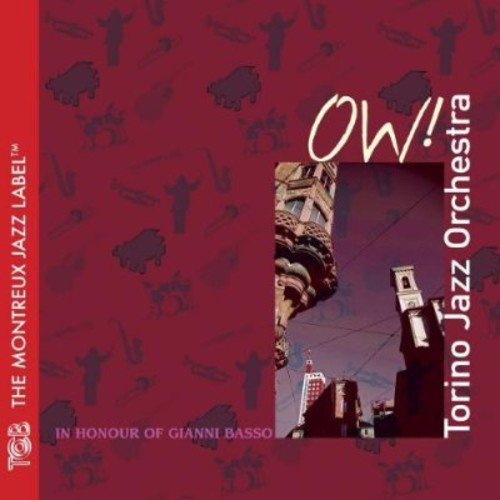 Red album cover with "OW!" and "Torino Jazz Orchestra" text, featuring a cityscape image.