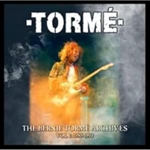 CD cover for The Bernie Tormé Archives Vol 2 featuring a guitarist in smoke.