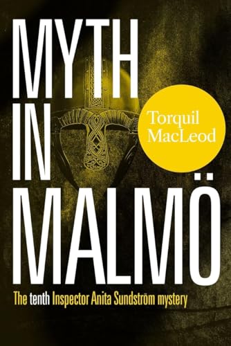 Book cover: "Myth in Malmö" with a Viking helmet and yellow circle.