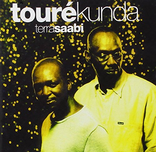 CD cover for Toure Kunda’s “Terra Saabi” featuring a portrait of two men.