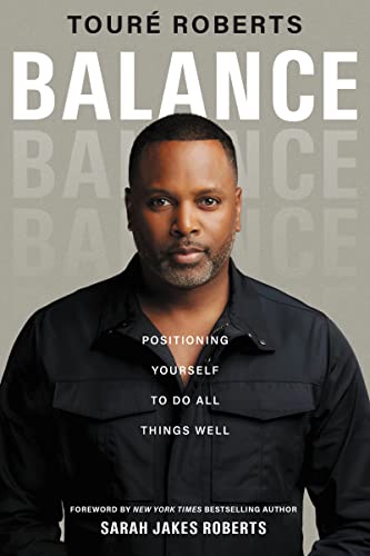 Book cover featuring author Touré Roberts, titled "Balance.