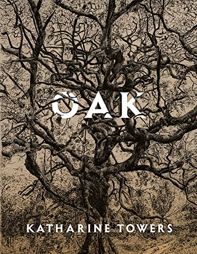 Book cover featuring a detailed illustration of an oak tree and the title "Oak".
