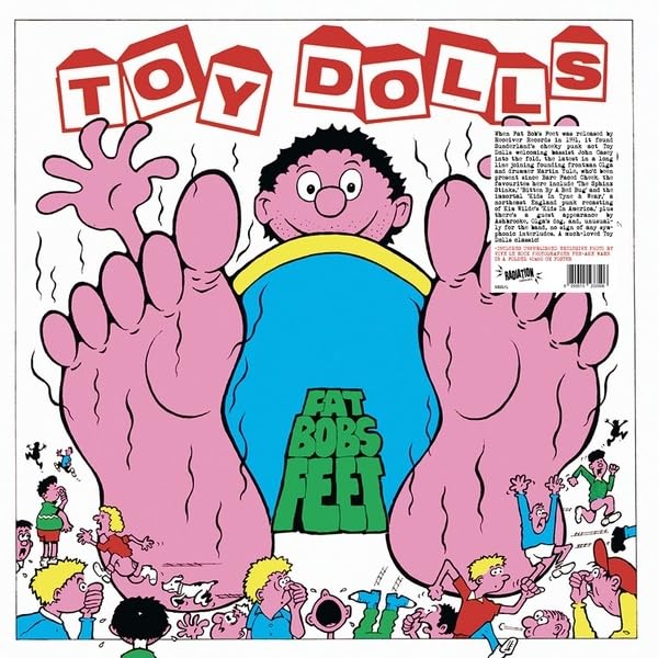 Album cover for Toy Dolls’ “Fat Bobs Feet” featuring large cartoon feet.