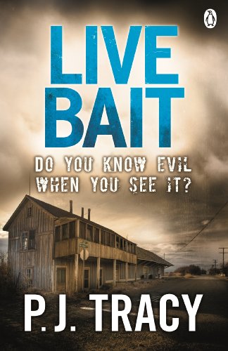 Book cover: "Live Bait" by P.J. Tracy, featuring a dilapidated building.