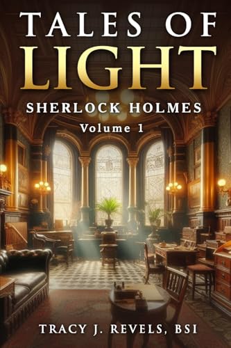 Book cover: “Sherlock Holmes : Tales of Light : 1” with a Victorian interior.