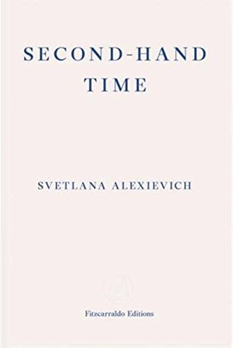 "Book cover with 'SECOND-HAND TIME' in blue text on a beige background, by Svetlana Alexievich."