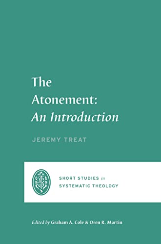 Book cover: "The Atonement" by Jeremy Treat, teal background, white text.