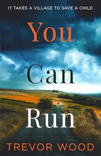 Book cover: "You Can Run" with a stormy sky and rural road.