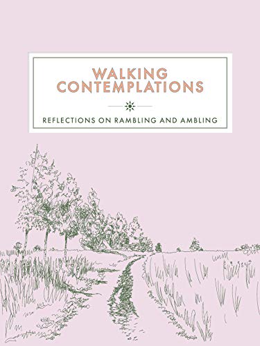 Book cover with title "Walking Contemplations" and a sketched country path.