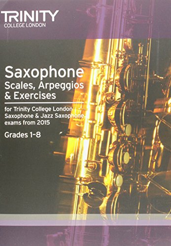 Trinity College London saxophone scales and exercises book, grades 1-8.