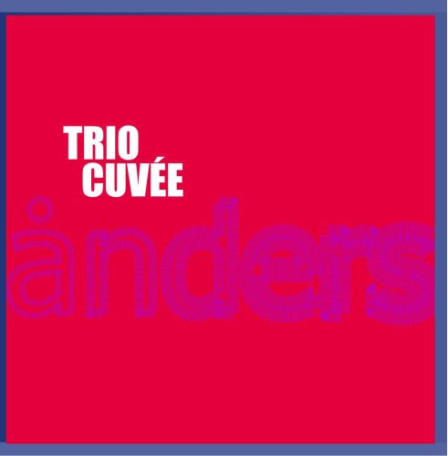 Red album cover with white "Trio Cuvee" and blue "anders" text.