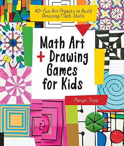 Book cover with title Math Art and Drawing Games for Kids surrounded by geometric art.