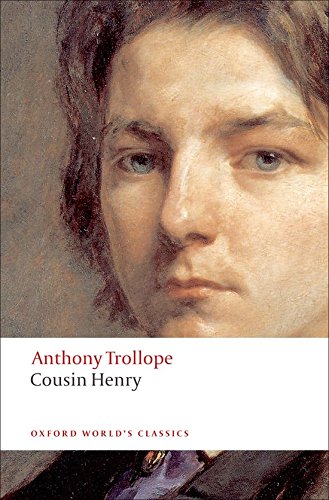 Book cover: portrait of a man, “Cousin Henry” by Anthony Trollope.