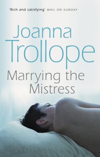 Book cover: woman lying down, title "Marrying the Mistress" by Joanna Trollope.