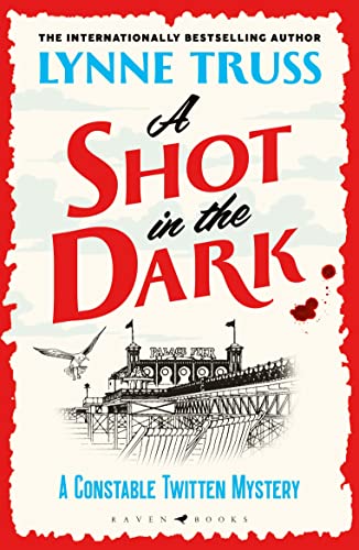 Book cover of A Shot in the Dark by Lynne Truss with pier illustration.