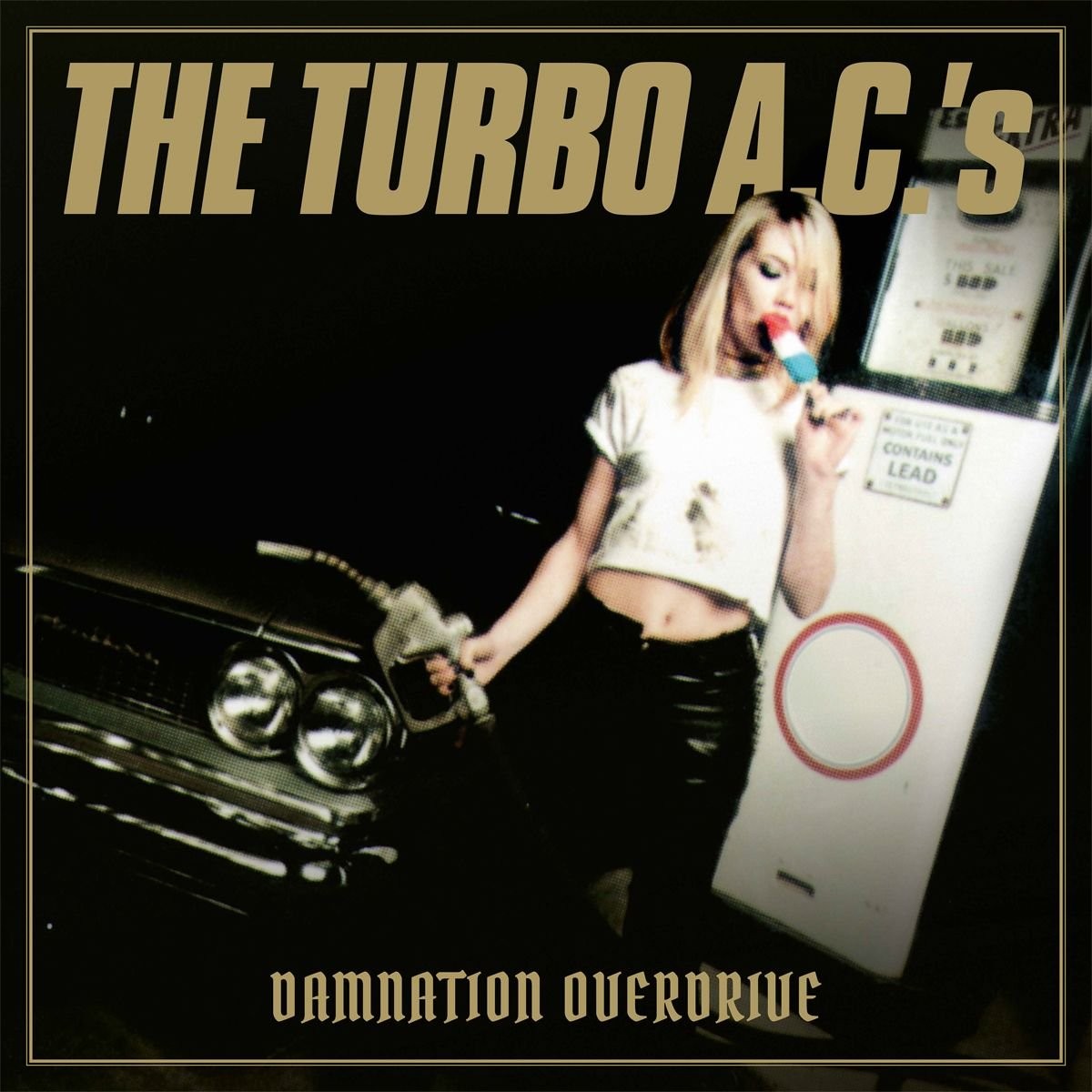 Album cover: woman with gas pump, car headlights, and band name.