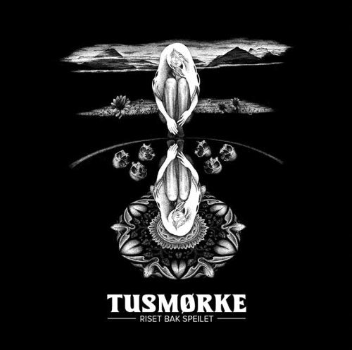 "Tusmørke album cover featuring a black-and-white illustration of a kneeling woman and reflection."