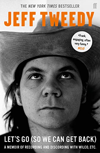 Book cover featuring a black and white portrait of Jeff Tweedy wearing a hat.