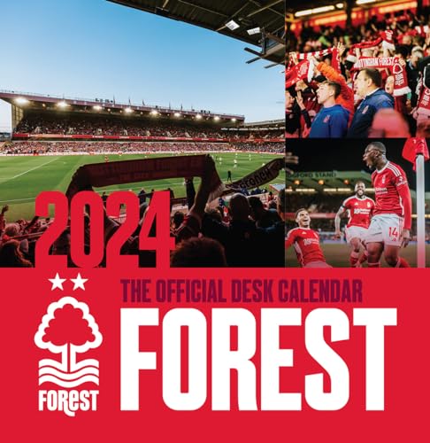 Nottingham Forest 2024 desk calendar with stadium and player images.