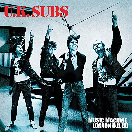 Uk Subs album cover: four men raising hands, London 8/8/80 text.
