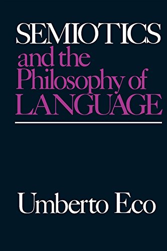 Book cover: "Semiotics and the Philosophy of Language" by Umberto Eco.