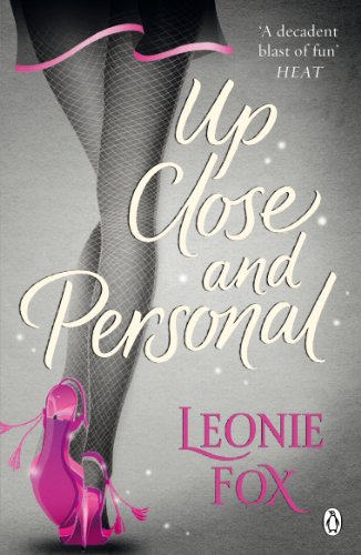 Book cover: legs in stockings, red high heel, and title "Up Close and Personal".