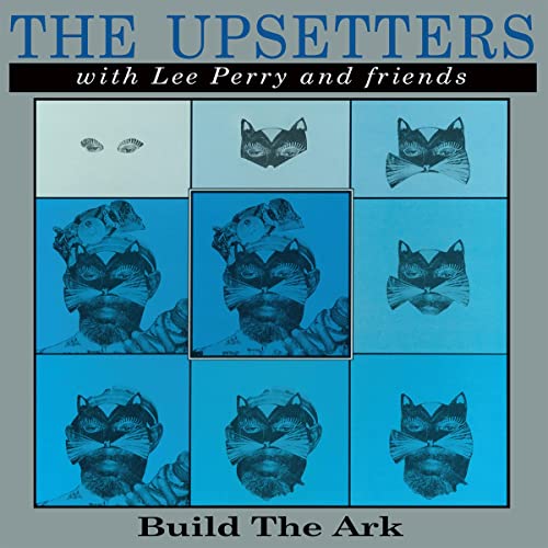 Album cover for āBuild The Arkā by The Upsetters, featuring cat-faced portraits.