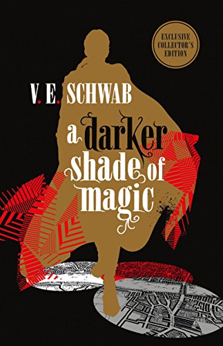 Book cover: "A Darker Shade of Magic" with a silhouetted figure.