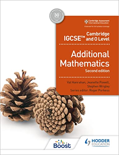 Textbook cover with pinecones, titled "Cambridge IGCSE and O Level Additional Mathematics.