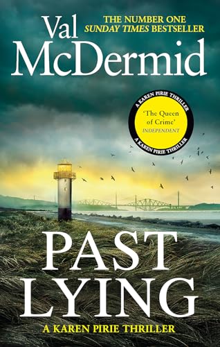 Book cover: "Past Lying" by Val McDermid, featuring a lighthouse and bridge.