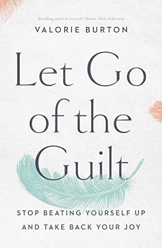 Book cover with title “Let Go of the Guilt” and a teal feather.