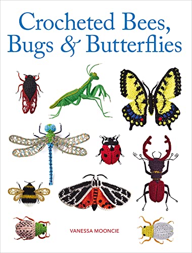 Cover of crochet pattern book featuring colorful, crocheted insects.