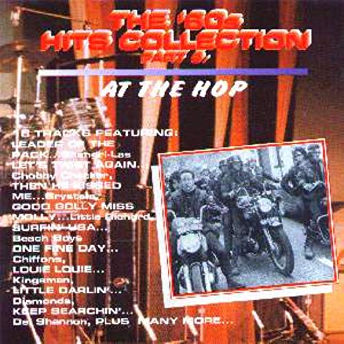 CD cover for “At The Hop” 60s hits collection, featuring a band photo.