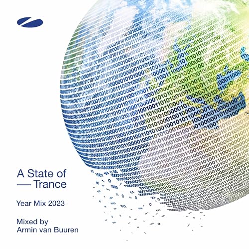 CD cover: digital globe with binary code, text “A State of Trance Year Mix 2023”.