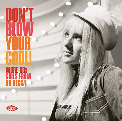 A blonde woman in a cap with text reading Don't Blow Your Cool.