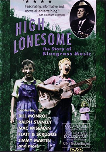 DVD cover for “High Lonesome: The Story of Bluegrass” featuring musicians.