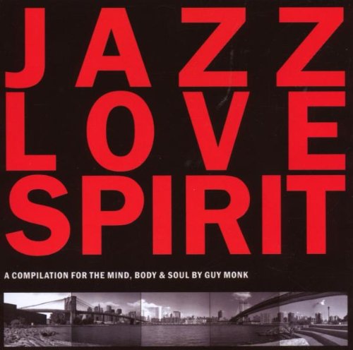 CD cover: "Jazz Love Spirit" in red text over a city skyline.